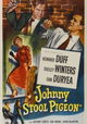 Johnny Stool Pigeon