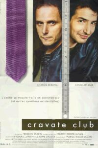 Cravate club (2002)