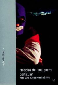 Notícias de uma Guerra Particular (1999)