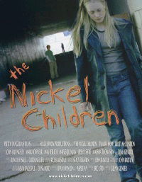 The Nickel Children (2005)