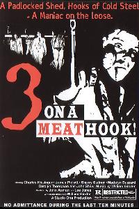 Three on a Meathook