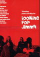 Looking for Jimmy