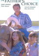 A Father's Choice