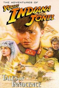 The Adventures of Young Indiana Jones: Tales of Innocence (1999)