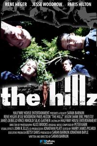 The Hillz (2004)