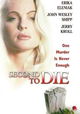 Second to Die