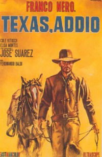 Texas, addio (1967)