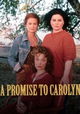 A Promise to Carolyn