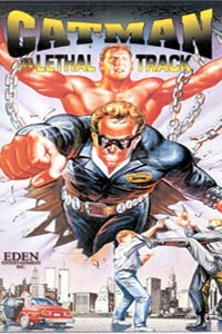 U.S. Catman: Lethal Track (1990)