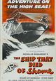The Ship That Died of Shame
