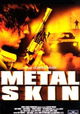 Metal Skin