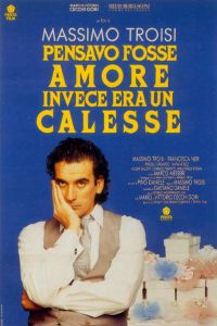 Pensavo fosse amore invece era un calesse (1991)