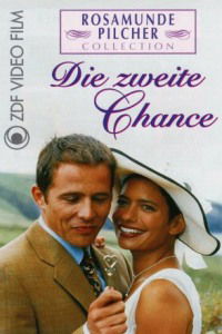 "Rosamunde Pilcher" Die zweite Chance