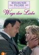 "Rosamunde Pilcher" Wege der Liebe