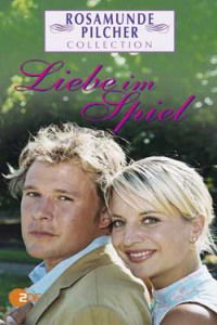 "Rosamunde Pilcher" Liebe im Spiel (2004)