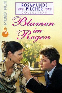 "Rosamunde Pilcher" Blumen im Regen (2001)