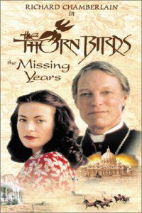 The Thorn Birds: The Missing Years (1996)