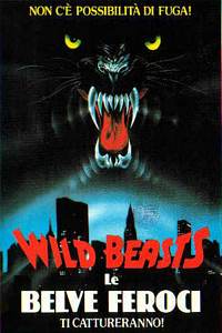 Wild beasts - Belve feroci (1984)