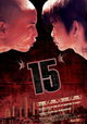 15: The Movie