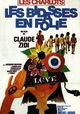 Les bidasses en folie