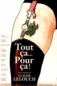 Tout ça... pour ça! (1993)