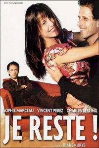 Je reste! (2003)
