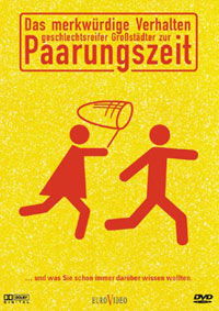 Das merkwürdige Verhalten geschlechtsreifer Großstädter zur Paarungszeit (1998)
