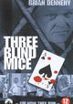 Three Blind Mice