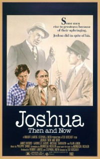 Joshua Then and Now (1985)
