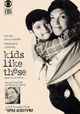 Kids Like These