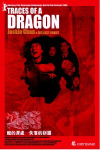 Traces of a Dragon: Jackie Chan & His Lost Family