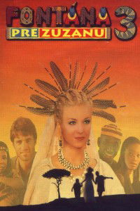 Fontána pre Zuzanu 3 (1999)