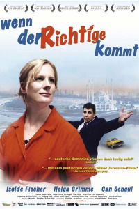 Wenn der Richtige kommt (2003)