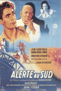 Alerte au sud (1953)