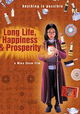 Long Life, Happiness & Prosperity