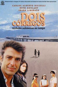 Dois Córregos - Verdades Submersas no Tempo (1999)