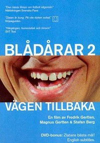 Vägen tillbaka - Blådårar 2