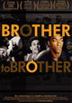 Brother to Brother