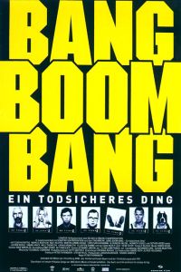 Bang Boom Bang - Ein todsicheres Ding