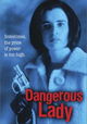 Dangerous Lady