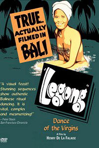 Legong: Dance of the Virgins