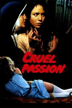 Cruel Passion (1976)