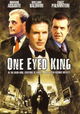 One Eyed King