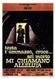 Testa t'ammazzo, croce... sei morto... Mi chiamano Alleluja