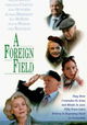 "Screen One" A Foreign Field
