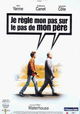 Je règle mon pas sur le pas de mon père