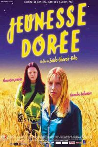 Jeunesse dorée (2001)
