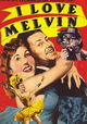 I Love Melvin