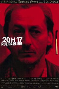 20h17 rue Darling (2003)