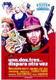 Uno, dos, tres... dispara otra vez